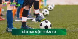 Kèo hai một phần tư