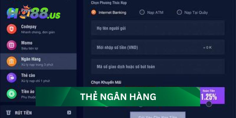Nạp tiền Ho88 bằng thẻ ngân hàng Nạp tiền Ho88 bằng thẻ ngân hàng
