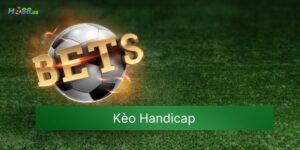 Kèo Handicap