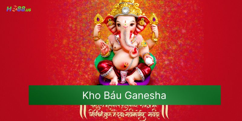 Kho Báu Ganesha