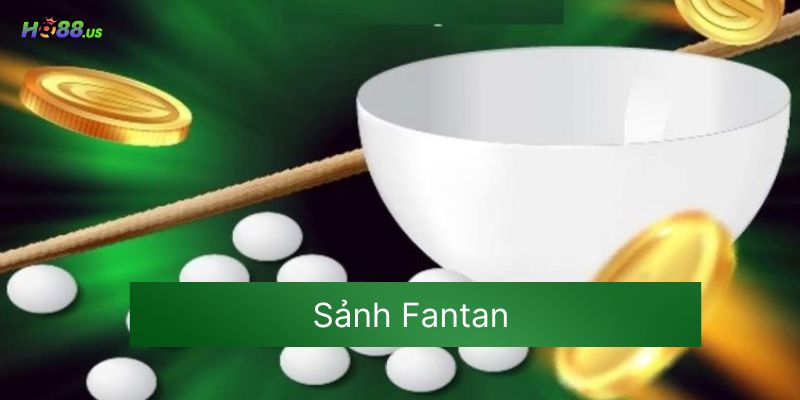 Sảnh Fantan