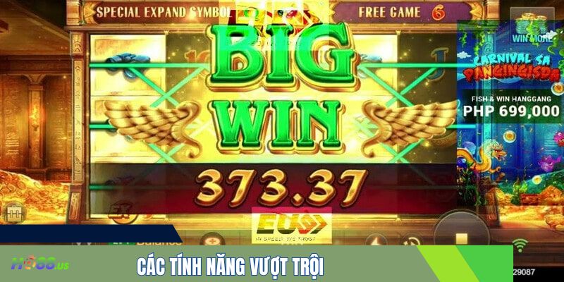 Các tính năng vượt trội